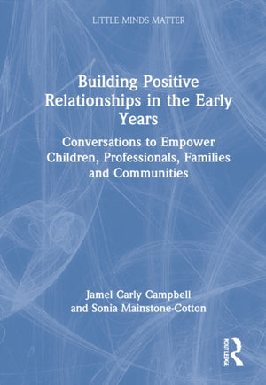 Building Positive Relationships in the Early Years