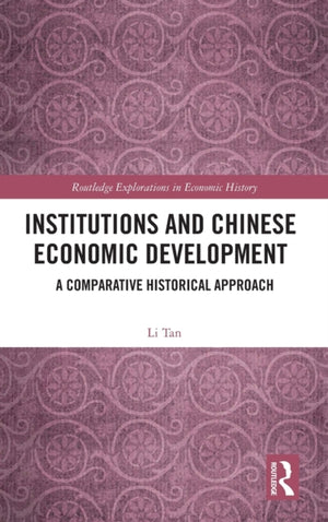 Institutions and Chinese Economic Development