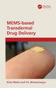 Book cover of: MEMS-based Transdermal Drug Delivery. By: Richa Mishra