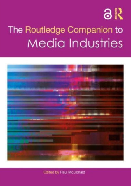 Book cover of: Routledge Companion to Media Industries. By: Paul McDonald