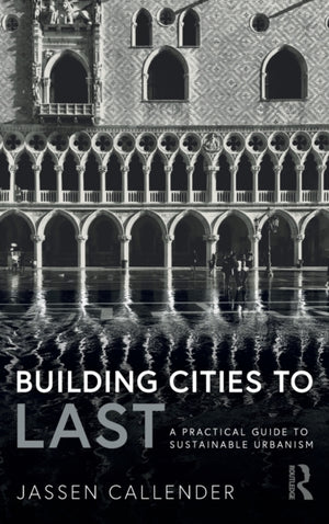 Building Cities to LAST