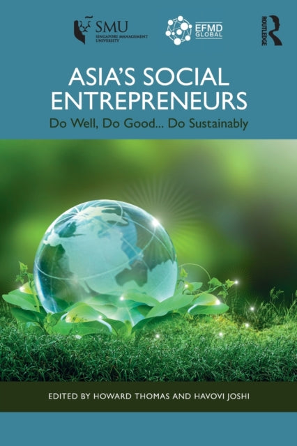 Book cover of: Asia's Social Entrepreneurs. By: Howard Thomas