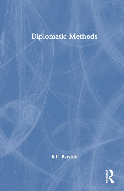 Book cover of: Diplomatic Methods