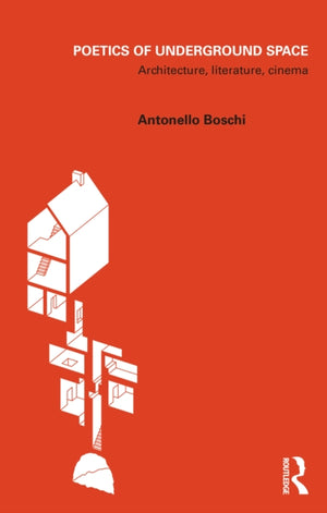Poetics of Underground Space