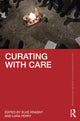 Book cover of: Curating with Care. By: Elke Krasny