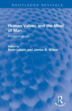 Human Values and the Mind of Man
