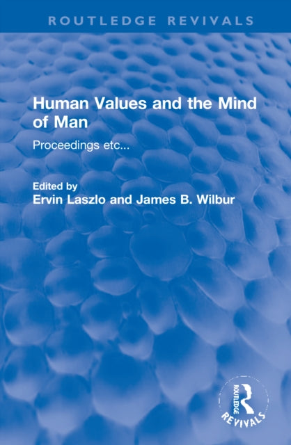 Human Values and the Mind of Man