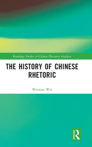 History of Chinese Rhetoric