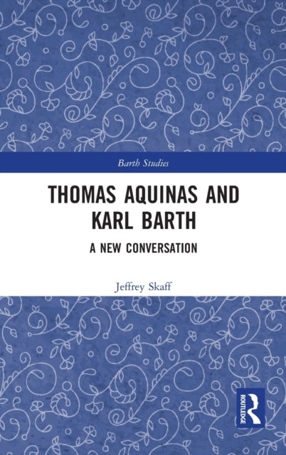 Thomas Aquinas and Karl Barth
