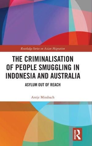 Criminalisation of People Smuggling in Indonesia and Australia