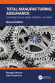 Book cover of: Total Manufacturing Assurance. By: Douglas Brauer