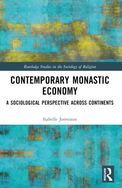 Book cover of: Contemporary Monastic Economy. By: Isabelle Jonveaux