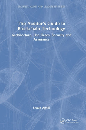 The Auditor’s Guide to Blockchain Technology