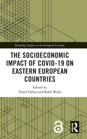 The Socioeconomic Impact of COVID-19 on Eastern European Countries
