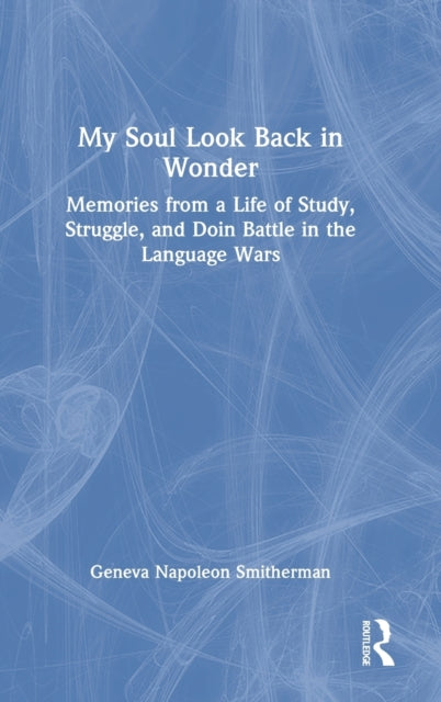 My Soul Look Back in Wonder