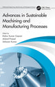 Book cover of: Advances in Sustainable Machining and Manufacturing Processes. By: Kishor Kumar Gajrani