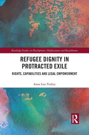 Refugee Dignity in Protracted Exile
