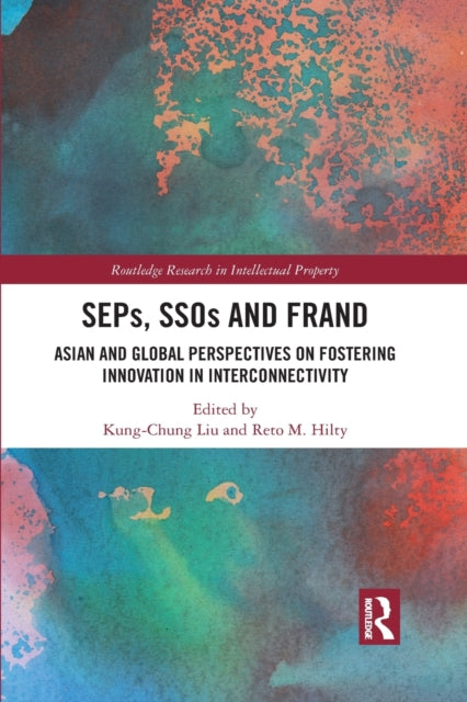 Book cover of: SEPs, SSOs and FRAND. By: Kongzhong Liu