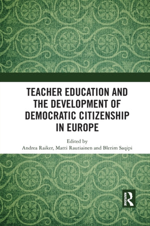 Teacher Education and the Development of Democratic Citizenship in Europe
