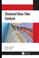 Book cover of: Structured Glass-Fiber Catalysts. By: Andrey Zagoruiko