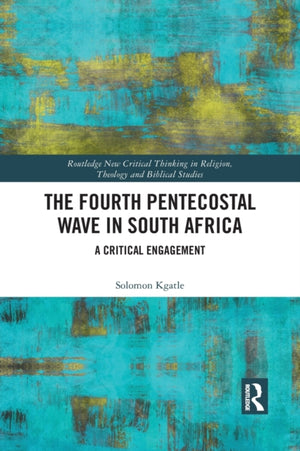 The Fourth Pentecostal Wave in South Africa