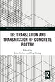 Book cover of: Translation and Transmission of Concrete Poetry. By: John Corbett