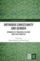 Book cover of: Orthodox Christianity and Gender. By: Helena Kupari