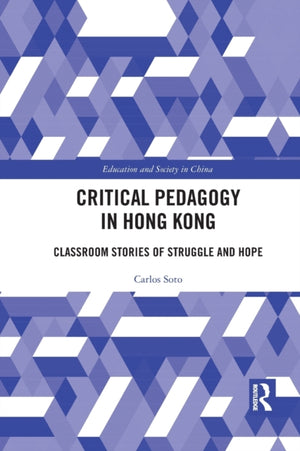 Critical Pedagogy in Hong Kong