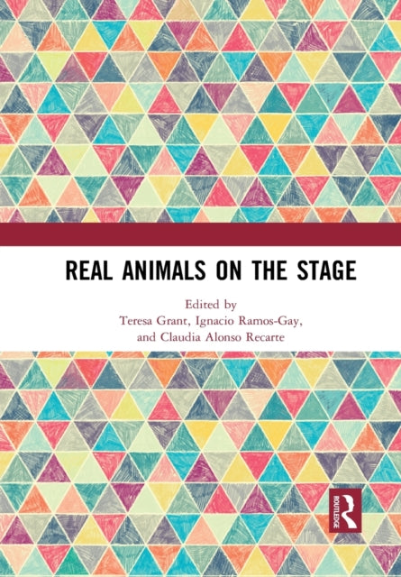 Book cover of: Real Animals on the Stage. By: Teresa Grant