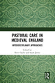 Book cover of: Pastoral Care in Medieval England. By: Peter D. Clarke
