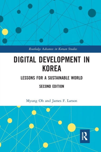 Book cover of: Digital Development in Korea. By: Myung Oh