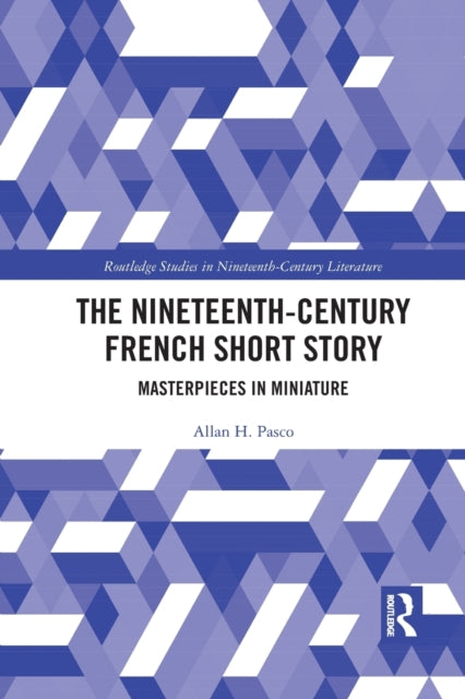 The Nineteenth-Century French Short Story
