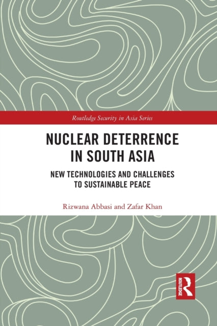 Nuclear Deterrence in South Asia
