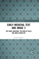 Book cover of: Early Medieval Text and Image Volume 2. By: Jennifer OReilly