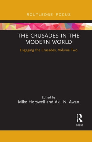 Crusades in the Modern World