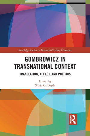 Gombrowicz in Transnational Context