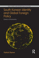 Book cover of: South Korean Identity and Global Foreign Policy. By: Patrick Flamm