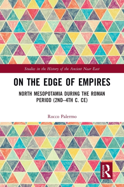 Book cover of: On the Edge of Empires. By: Rocco Palermo
