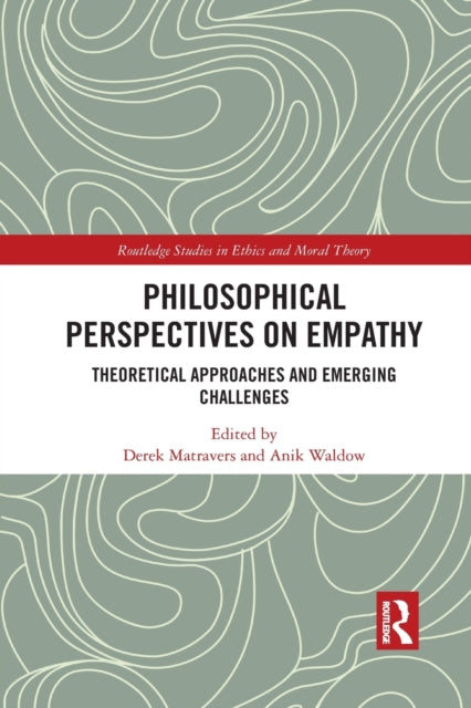 Book cover of: Philosophical Perspectives on Empathy. By: Derek Matravers