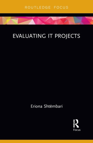 Evaluating IT Projects