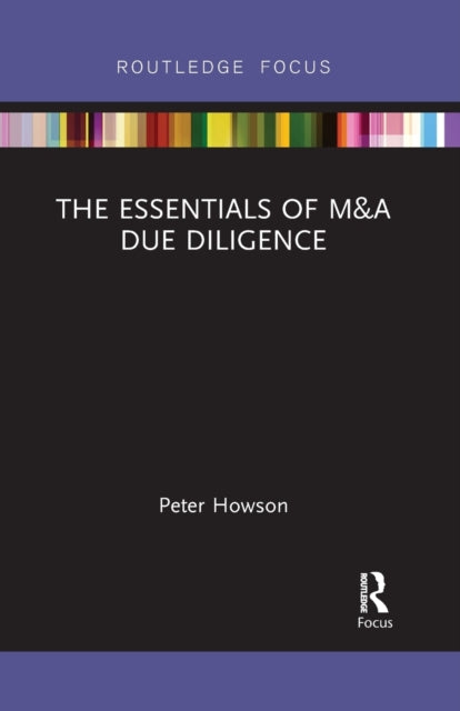 Book cover of: Essentials of M&A Due Diligence. By: Peter Howson