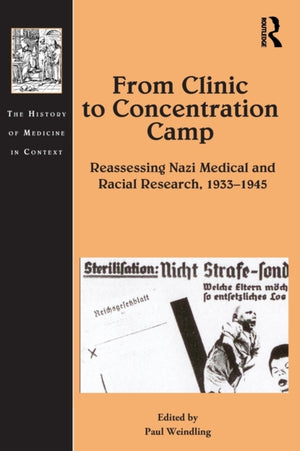 From Clinic to Concentration Camp