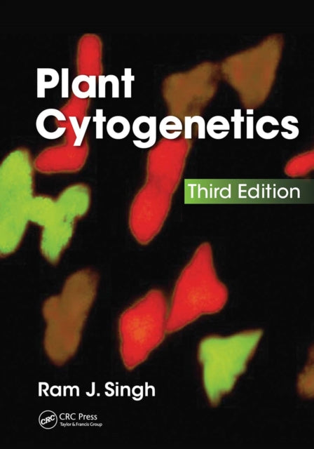 Book cover of: Plant Cytogenetics. By: Ram J. Singh