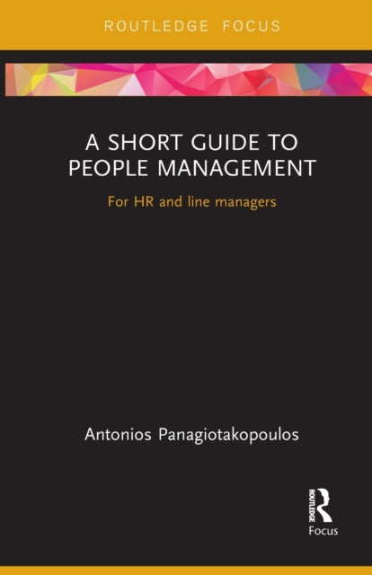 Book cover of: Short Guide to People Management. By: Antonios Panagiotakopoulos
