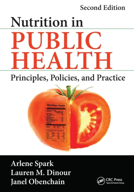 Book cover of: Nutrition in Public Health. By: Arlene Spark