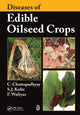 Book cover of: Diseases of Edible Oilseed Crops. By: Chirantan Chattopadhyay