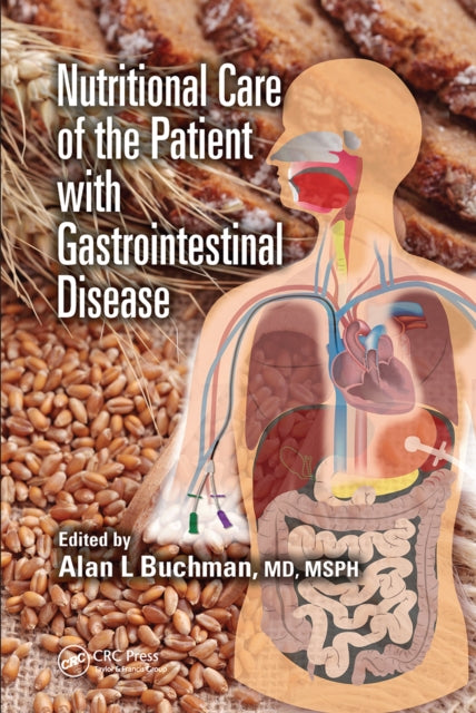Book cover of: Nutritional Care of the Patient with Gastrointestinal Disease. By: Alan Buchman