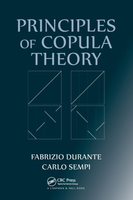Book cover of: Principles of Copula Theory. By: Fabrizio Durante