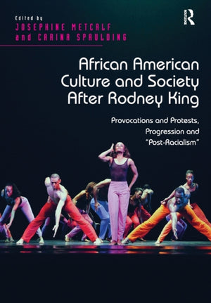African American Culture and Society After Rodney King