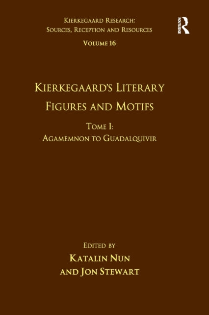 Volume 16, Tome I: Kierkegaard's Literary Figures and Motifs